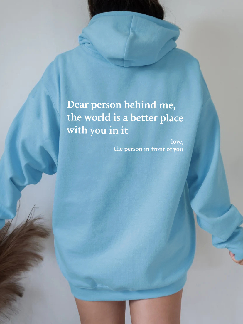 Dear Person Behind Me, You are Enough Drawstring Printed Hoodie Unisex Hoodies blue